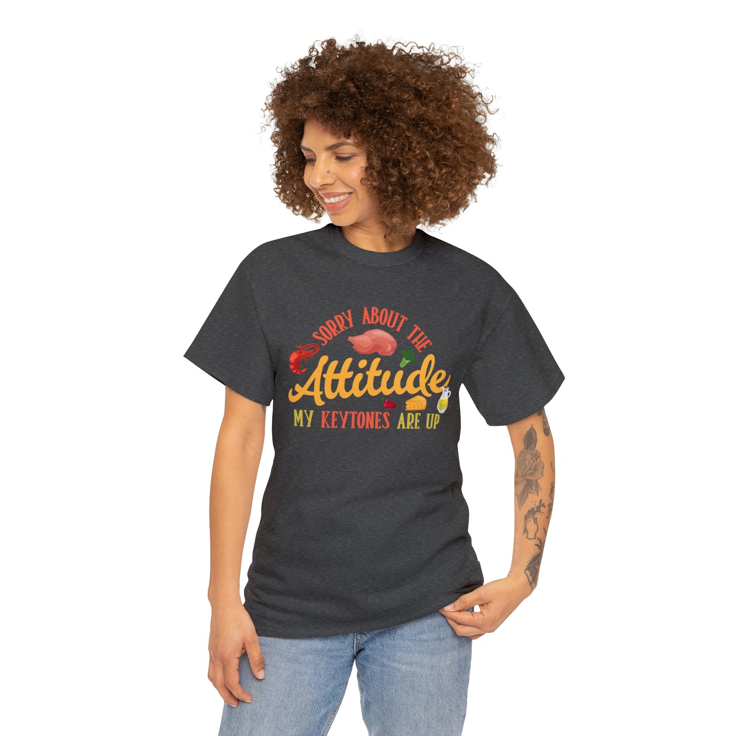 Unisex Heavy Cotton Tee - Sorry About the Attitude. My Keytones Are Up. Ash 5XL