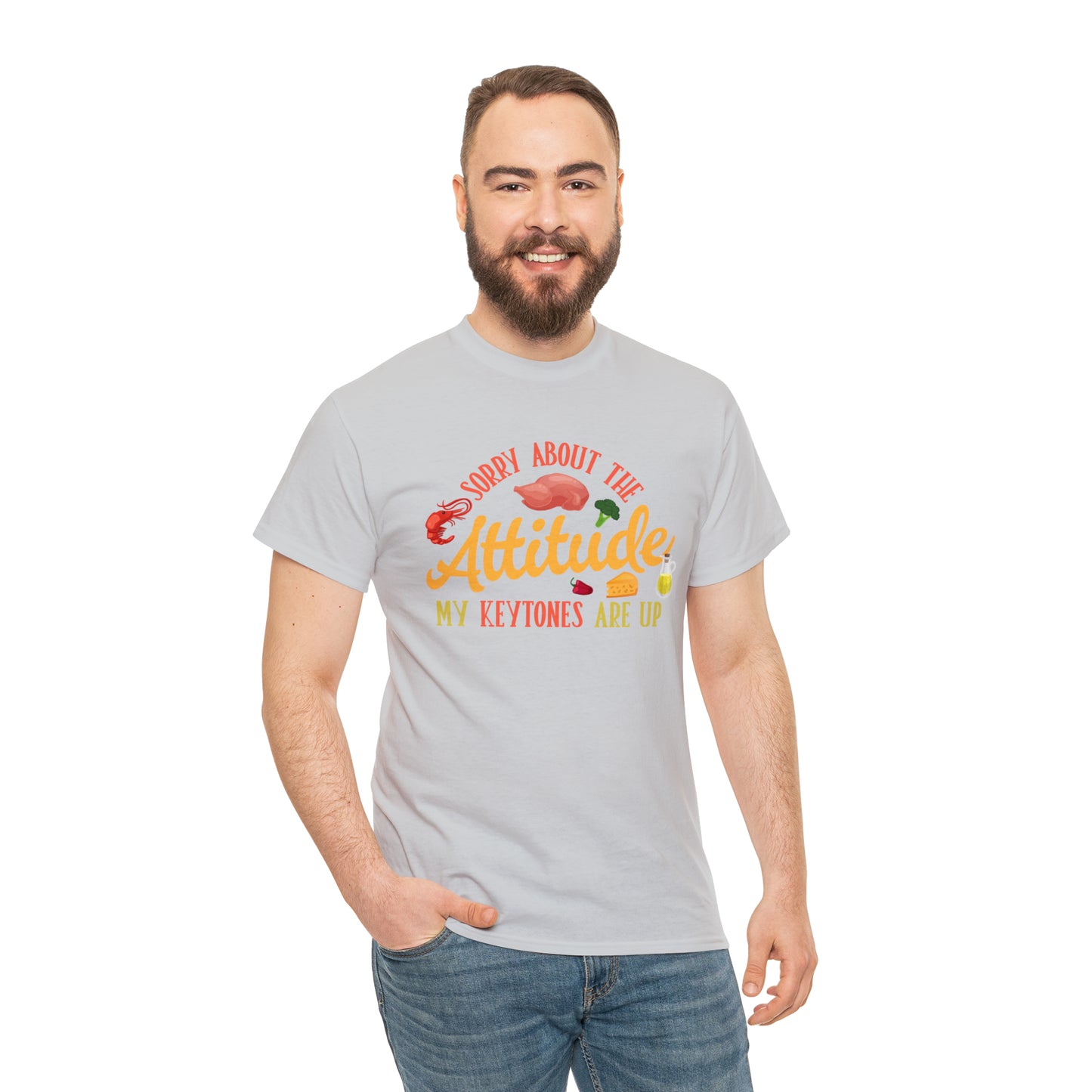 Unisex Heavy Cotton Tee - Sorry About the Attitude. My Keytones Are Up. Ash 5XL